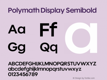 Polymath Display Semibold Version 1.100图片样张