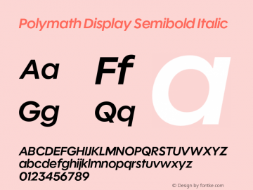 Polymath Display Semibold Italic Version 1.100图片样张