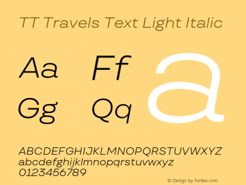 TT Travels Text Light Italic Version 1.000.14032024图片样张