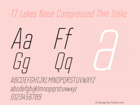 TT Lakes Neue Compressed Thin Italic Version 2.000.11012023图片样张