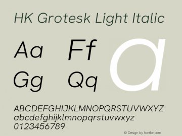 HK Grotesk Light Italic Version 3.001;FEAKit 1.0图片样张