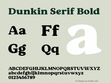 Dunkin Serif Bold Version 1.001;November 6, 2019;FontCreator 11.5.0.2430 64-bit图片样张