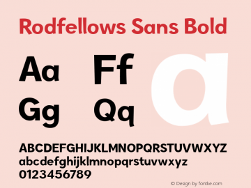 Rodfellows Sans Bold Version 1.00;October 7, 2019;FontCreator 11.5.0.2422 64-bit图片样张