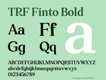 TRF Finto Bold Version 1.00;March 13, 2020;FontCreator 11.5.0.2422 64-bit图片样张
