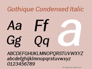 Gothique Condensed Italic Version 1.00;August 8, 2019;FontCreator 11.5.0.2422 64-bit图片样张