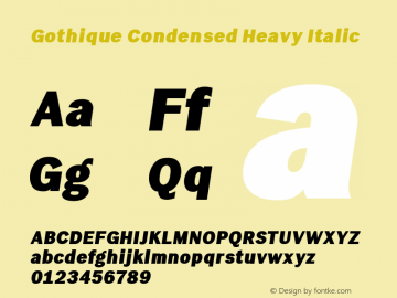 Gothique Condensed Heavy Italic Version 1.00;August 8, 2019;FontCreator 11.5.0.2422 64-bit图片样张