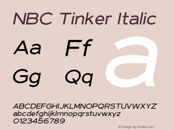 NBC Tinker Italic Version 1.000;PS 001.000;hotconv 1.0.88;makeotf.lib2.5.64775图片样张