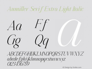 Aumiller Serif ExtLt Ita Version 1.000图片样张
