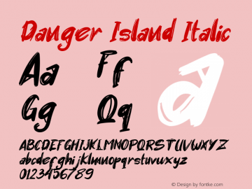 Danger Island Italic Version 1.00;May 20, 2024;FontCreator 13.0.0.2637 64-bit图片样张