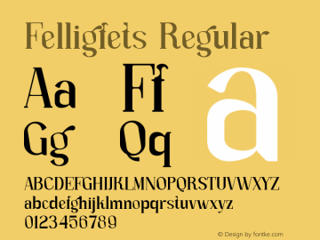 Felligfets Version 1.001;Fontself Maker 3.5.7图片样张