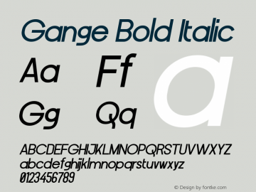 Gange Bold Italic Version 1.000图片样张