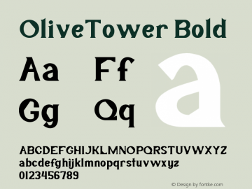 OliveTower Bold Version 1.001;Fontself Maker 3.5.7图片样张