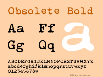 Obsolete Bold 001.000 Font Sample