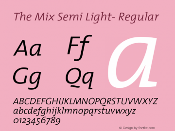 The Mix Semi Light- Regular 1.0 Font Sample