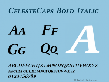 CelesteCaps Bold Italic 001.000 Font Sample