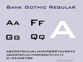 Bank Gothic Regular 2.0-1.0 Font Sample