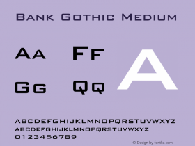 Bank Gothic Medium 1.2.1 Font Sample