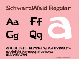 SchwarzWald Regular Converted from F:\X\SCHWARTZ.TF1 by ALLTYPE图片样张