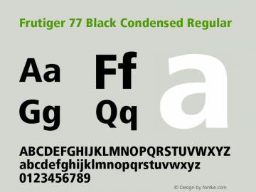 Frutiger 77 Black Condensed Regular 001.000 Font Sample