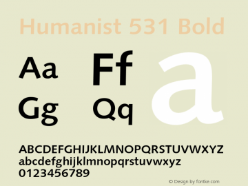 Humanist 531 Bold 2.0-1.0 Font Sample