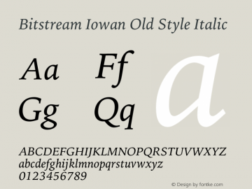 Bitstream Iowan Old Style Italic 003.001 Font Sample