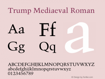 Trump Mediaeval Roman 001.001 Font Sample