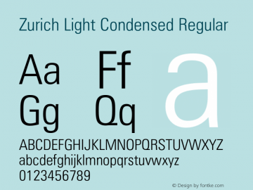 Zurich Light Condensed Regular 003.001 Font Sample