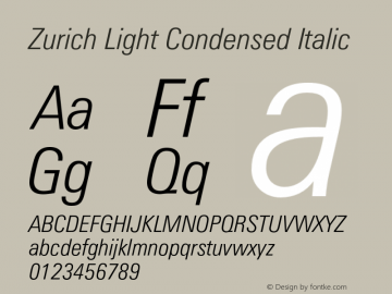 Zurich Light Condensed Italic 003.001 Font Sample