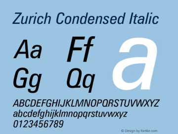 Zurich Condensed Italic 2.0-1.0 Font Sample