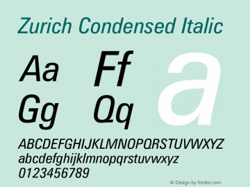 Zurich Condensed Italic 003.001 Font Sample
