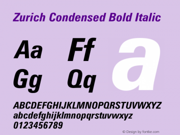 Zurich Condensed Bold Italic 003.001 Font Sample