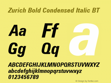 Zurich Bold Condensed Italic BT mfgpctt-v1.56 Feb 17 1993 Font Sample