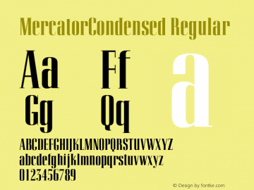 MercatorCondensed Regular 001.001 Font Sample