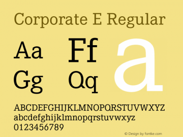 Corporate E Regular 001.004 Font Sample