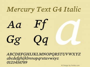 Mercury Text G4 Italic 001.000 Font Sample