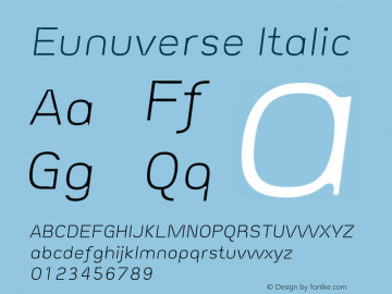 Eunuverse Italic 001.000 Font Sample