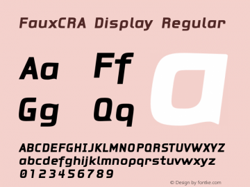 FauxCRA Display Regular 001.000 Font Sample