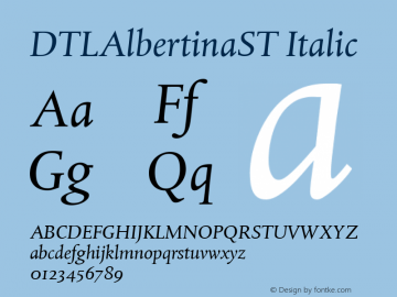 DTLAlbertinaST Italic Version 001.000 Font Sample