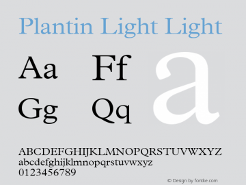 Plantin Light Light 001.000 Font Sample