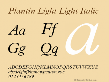 Plantin Light Light Italic 001.000 Font Sample