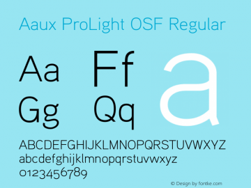 Aaux ProLight OSF Regular Macromedia Fontographer 4.1.5 3/16/04 Font Sample