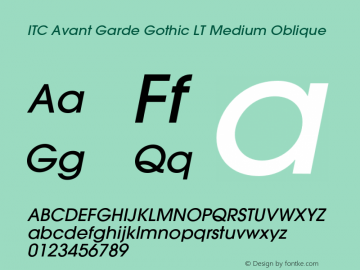 ITC Avant Garde Gothic LT Medium Oblique 006.000 Font Sample