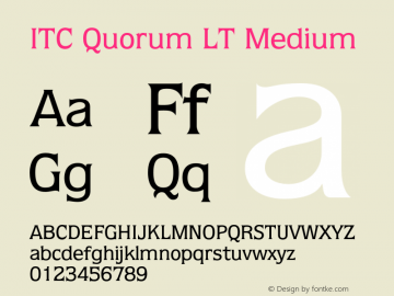 ITC Quorum LT Medium 006.000 Font Sample