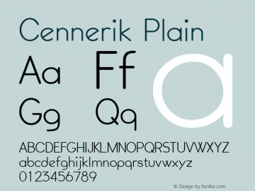 Cennerik Plain Macromedia Fontographer 4.1.3 7/11/96 Font Sample