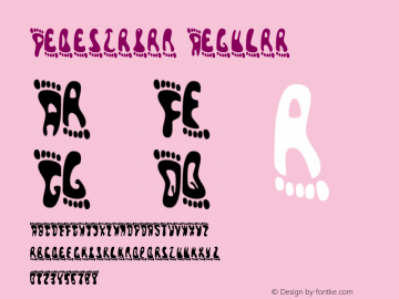 Pedestrian Regular Macromedia Fontographer 4.1.3 5/24/99 Font Sample