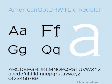 AmericanGotURWTLig Regular Version 1.05 Font Sample