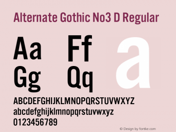 Alternate Gothic No3 D Regular 001.005 Font Sample