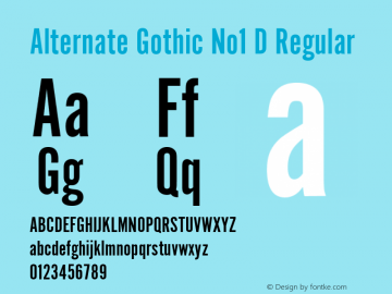 Alternate Gothic No1 D Regular Version 1.05图片样张