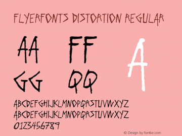 Flyerfonts Distortion Regular 001.000 Font Sample