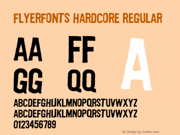 Flyerfonts Hardcore Regular 001.000 Font Sample